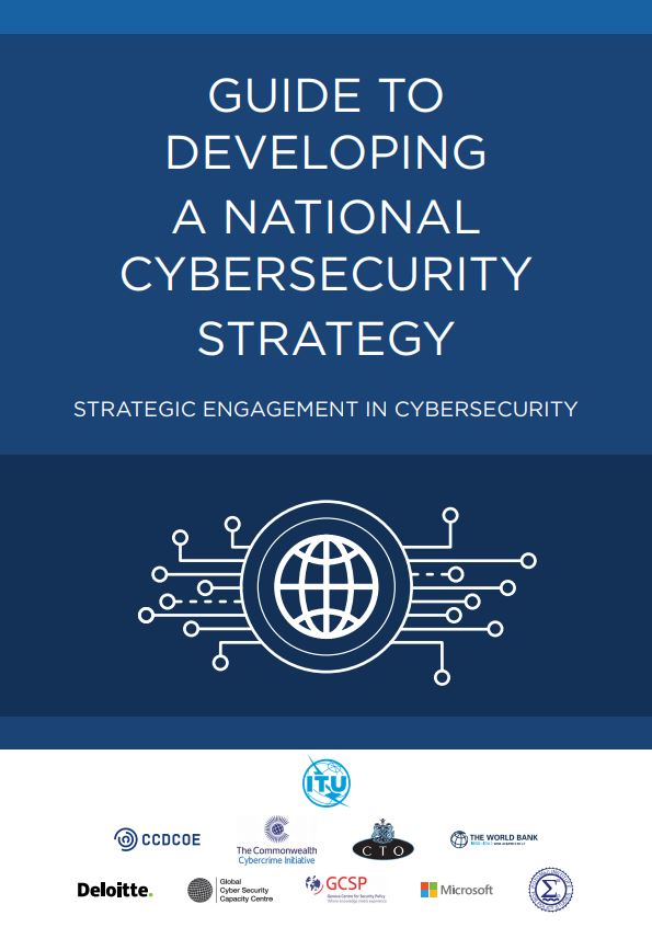 Guide to Developing a National Cybersecurity Strategy ICCLR
