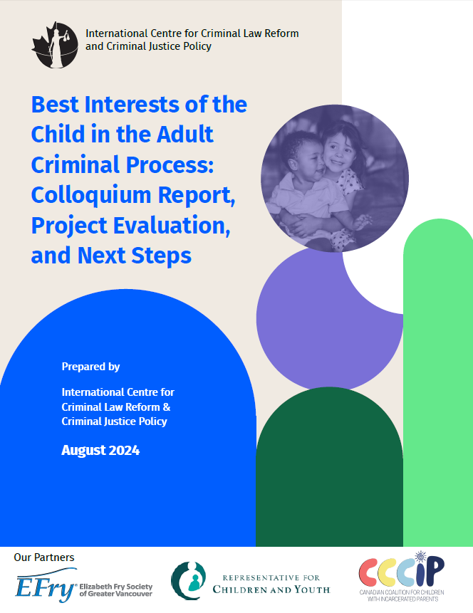 Best Interests of the Child in the Adult Criminal Process: Colloquium Report, Project Evaluation, and Next Steps